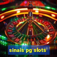 sinais pg slots